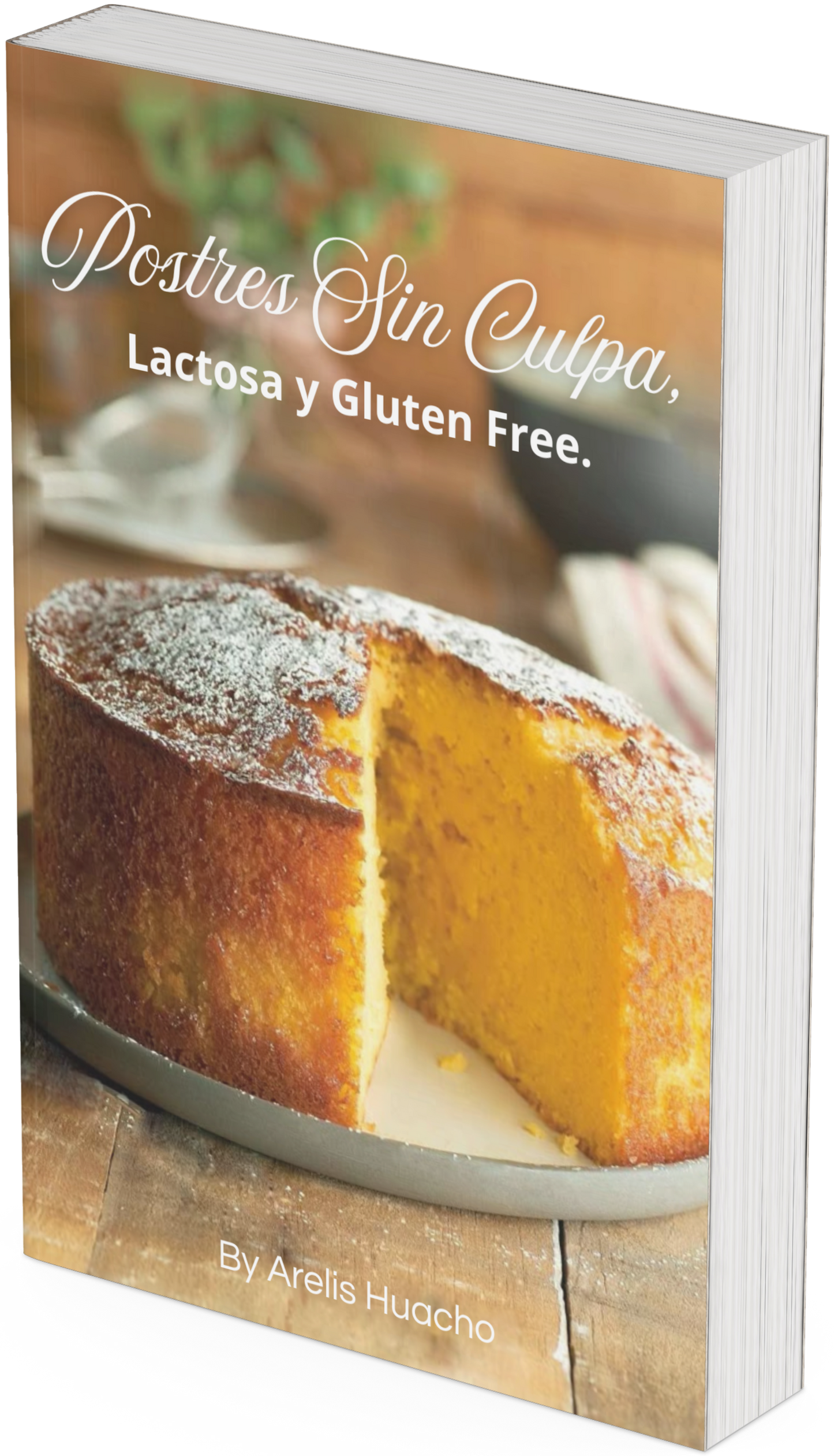 Postres sin culpa, lactosa y gluten free